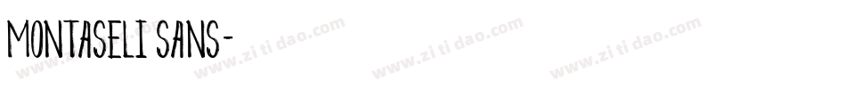 Montaseli Sans字体转换